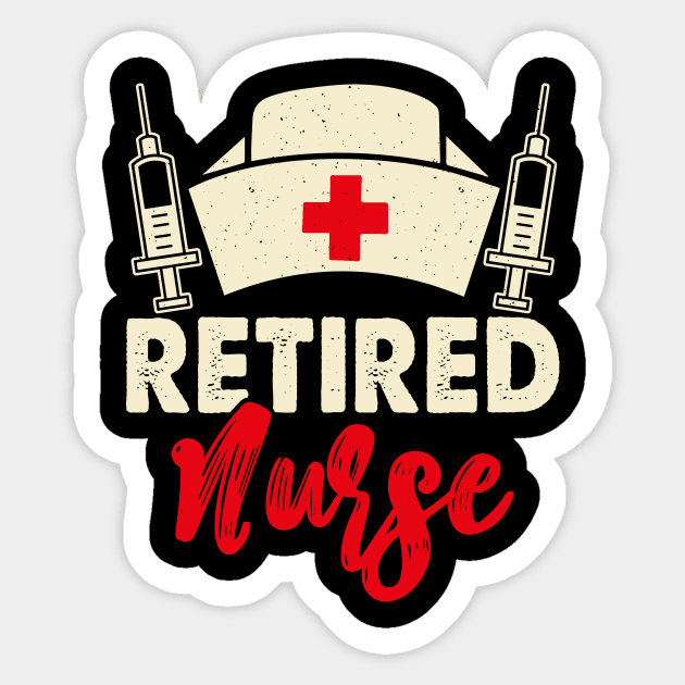 Retired Nurse T Shirt For Women Sticker by Pretr=ty